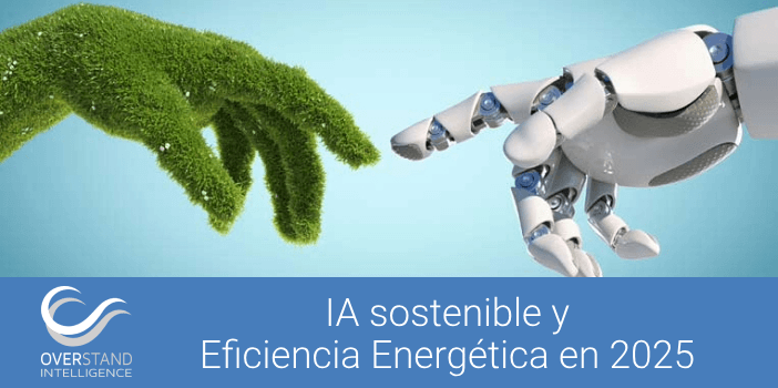 IA sostenible y eficiencia energética en 2025