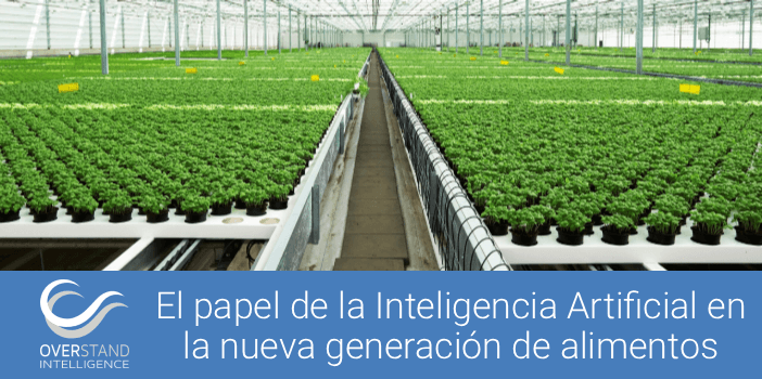 El papel de la Inteligencia Artificial en la nueva generación de alimentos
