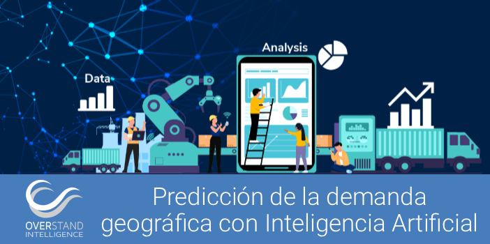 Predicción de la demanda geográfica con Inteligencia Artificial