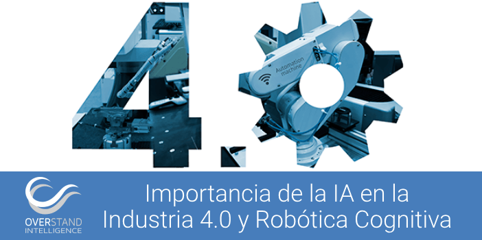 Robots cognitivos e Industria 4.0. El rol de la IA en la nueva revolución industrial europea