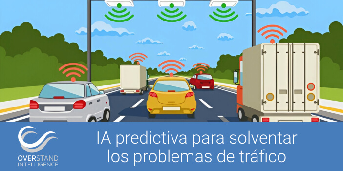 Utilizando IA predictiva para solventar los problemas de tráfico